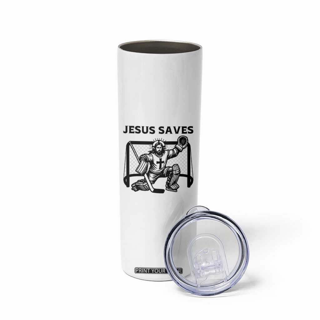 Funny Religious Ice Hockey Goalie Gift Skinny Tumbler Jesus Saves TS12 Print Your Wear