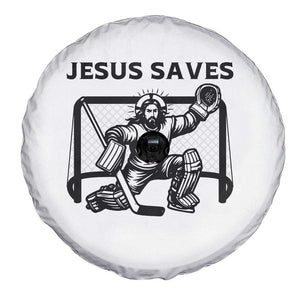 Funny Religious Ice Hockey Goalie Gift Spare Tire Cover Jesus Saves TS12 Print Your Wear