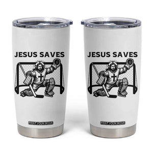 Funny Religious Ice Hockey Goalie Gift Tumbler Cup Jesus Saves TS12 White Print Your Wear