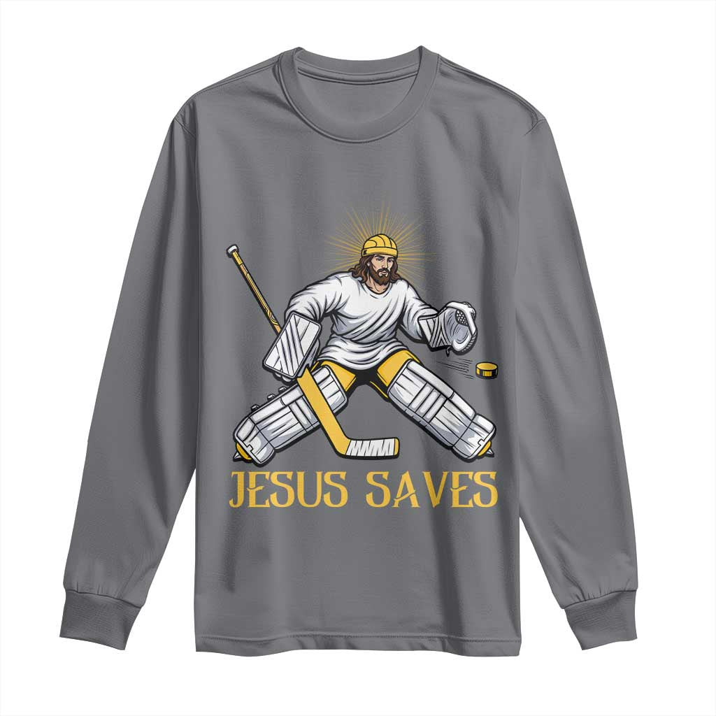 Jesus Saves Long Sleeve Shirt Funny Christian Ice Hockey Goalie Gift TS12 Charcoal Print Your Wear