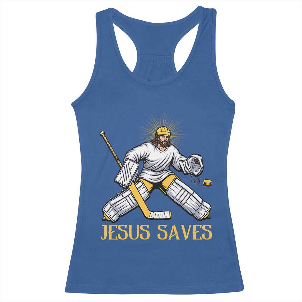 Jesus Saves Racerback Tank Top Funny Christian Ice Hockey Goalie Gift TS12 Royal Blue Print Your Wear