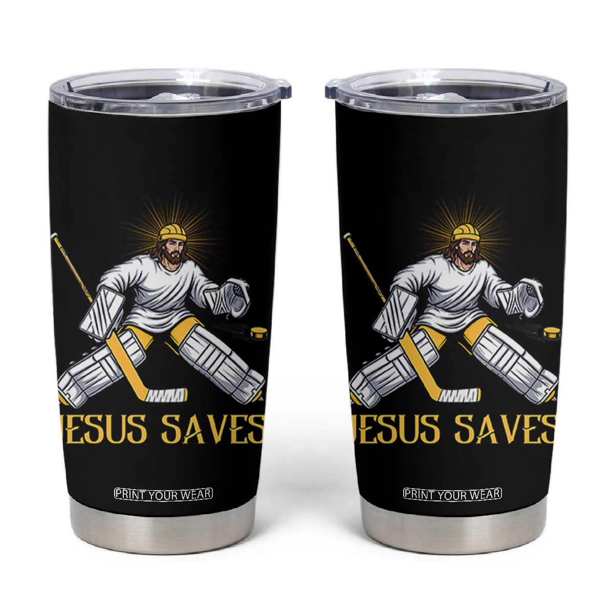Jesus Saves Tumbler Cup Funny Christian Ice Hockey Goalie Gift TS12 Black Print Your Wear