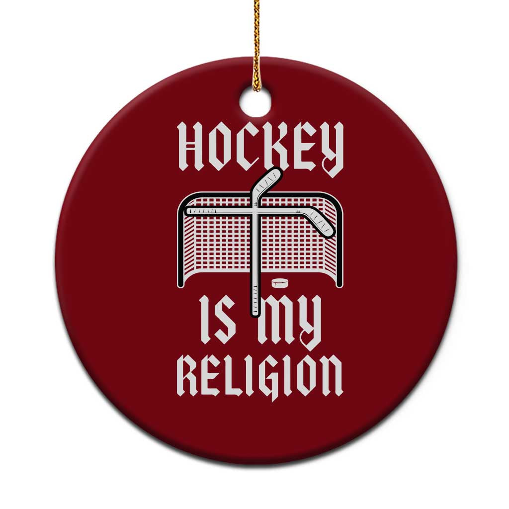 Hockey Is My Religion Ceramic Ornament Funny Christian Goalie Gift TS12 1pc Red Print Your Wear
