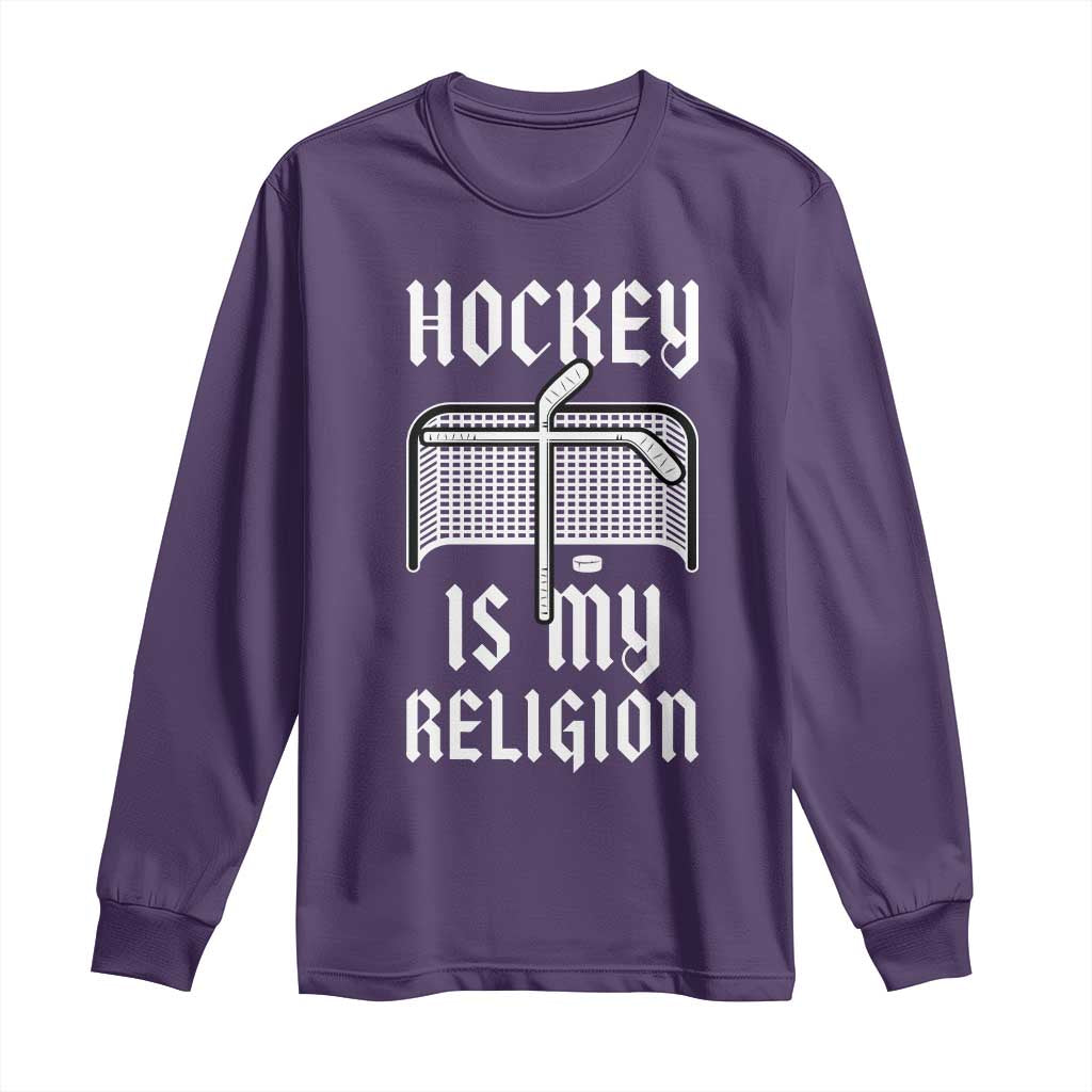 Hockey Is My Religion Long Sleeve Shirt Funny Christian Goalie Gift TS12 Purple Print Your Wear