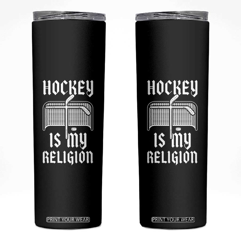 Hockey Is My Religion Skinny Tumbler Funny Christian Goalie Gift TS12 Black Print Your Wear