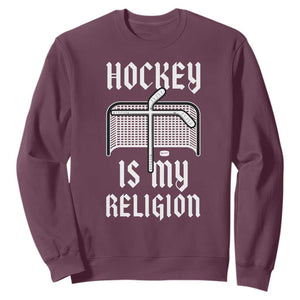 Hockey Is My Religion Sweatshirt Funny Christian Goalie Gift TS12 Maroon Print Your Wear