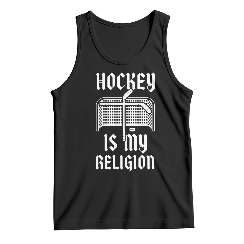 Hockey Is My Religion Tank Top Funny Christian Goalie Gift TS12 Black Print Your Wear