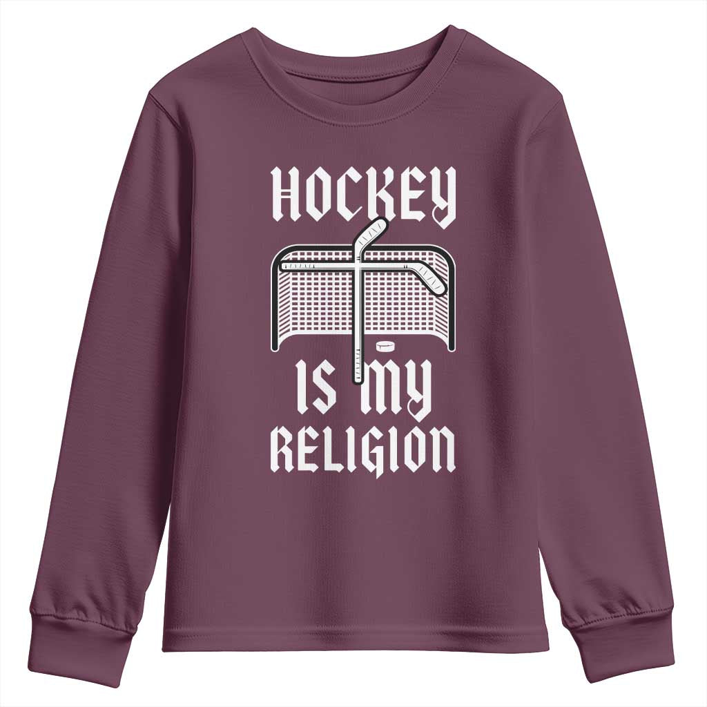Hockey Is My Religion Youth Sweatshirt Funny Christian Goalie Gift TS12 Maroon Print Your Wear