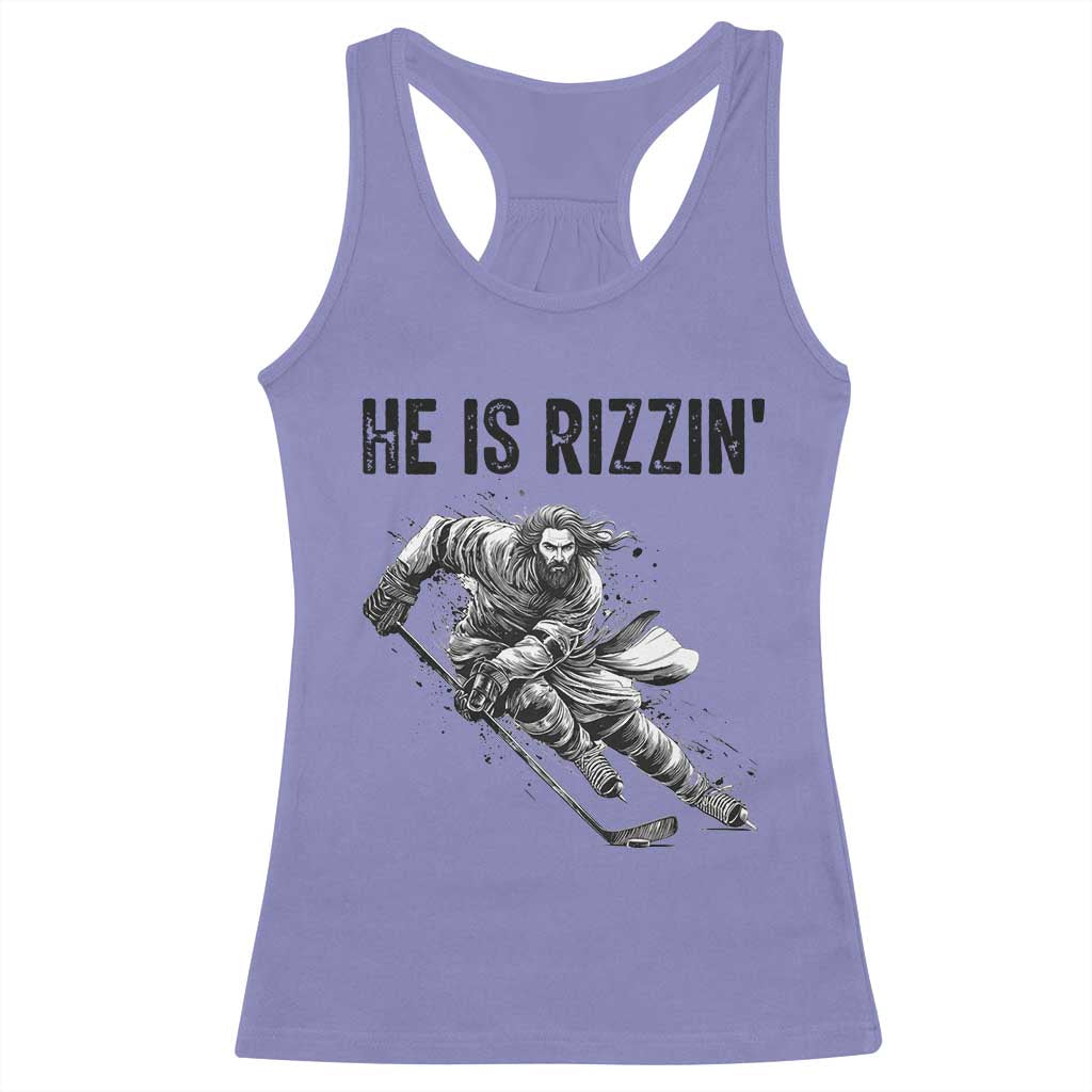 Funny Christian Ice Hockey Lover Gift Racerback Tank Top He Is Rizzin TS12 Violet Print Your Wear