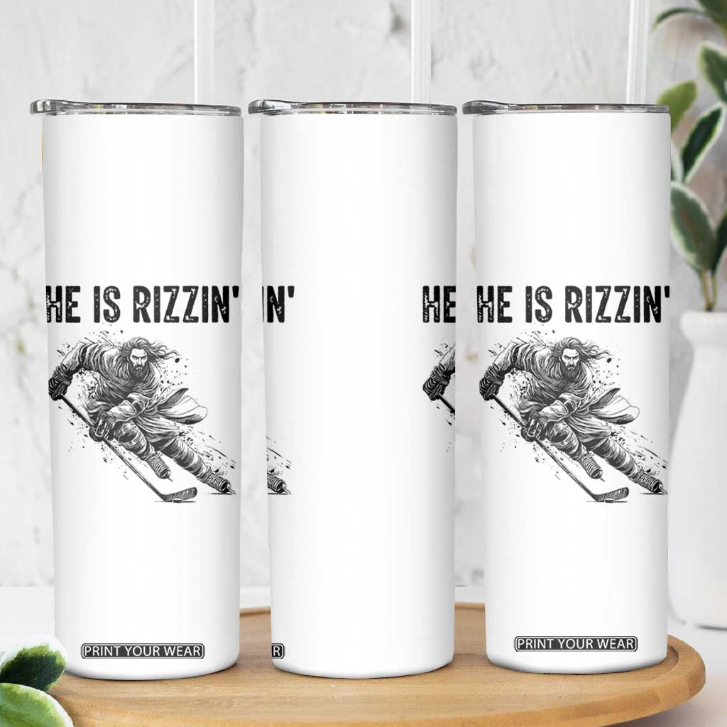 Funny Christian Ice Hockey Lover Gift Skinny Tumbler He Is Rizzin TS12 Print Your Wear