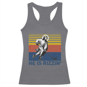 He Is Rizzin Racerback Tank Top Christian Hockey Retro Funny Gift For Believers TS12 Charcoal Print Your Wear