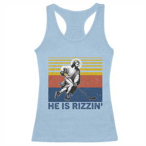 He Is Rizzin Racerback Tank Top Christian Hockey Retro Funny Gift For Believers TS12 Light Blue Print Your Wear