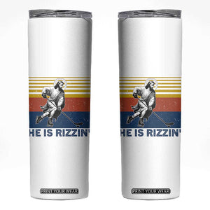 He Is Rizzin Skinny Tumbler Christian Hockey Retro Funny Gift For Believers TS12 White Print Your Wear
