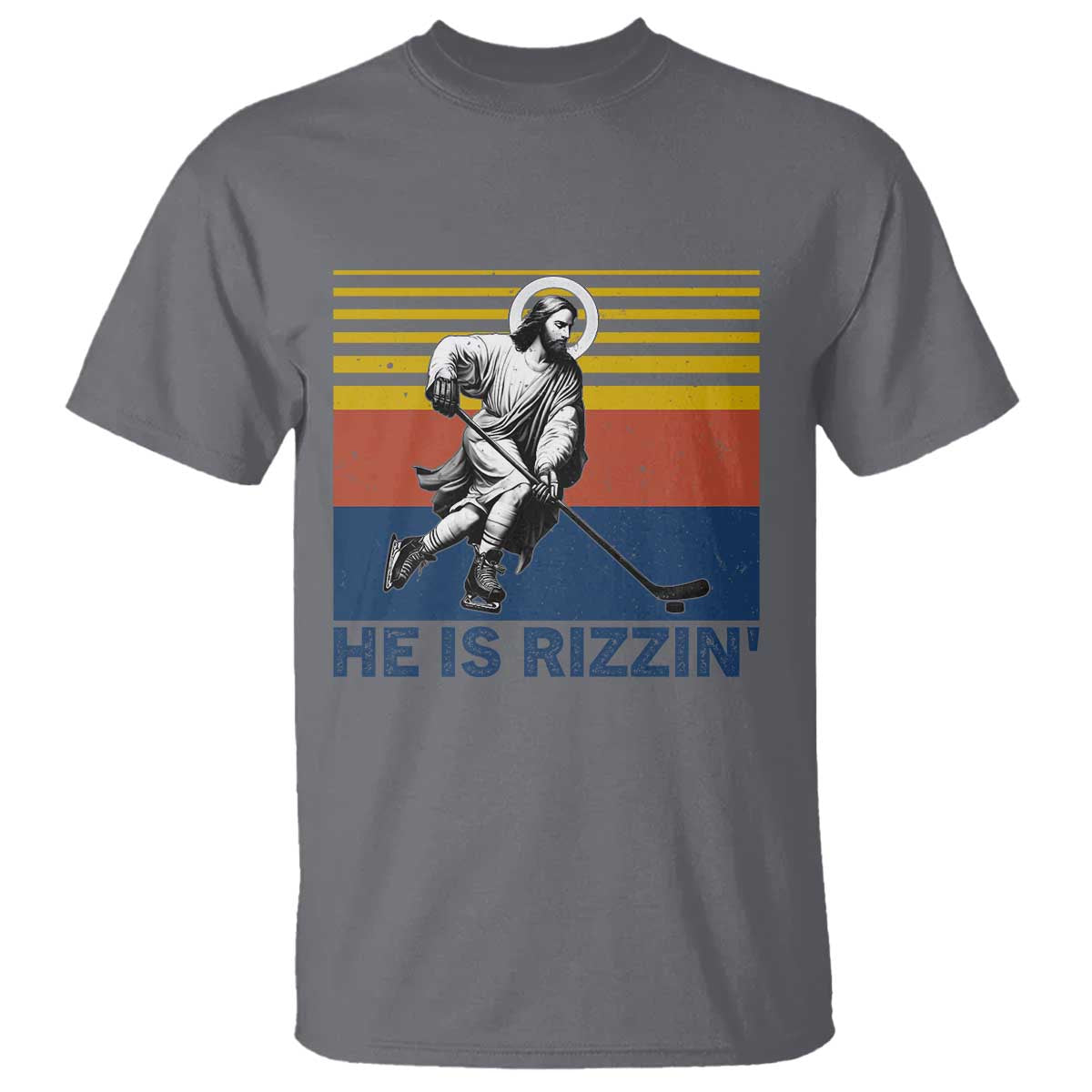 He Is Rizzin T Shirt Christian Hockey Retro Funny Gift For Believers TS12 Charcoal Print Your Wear