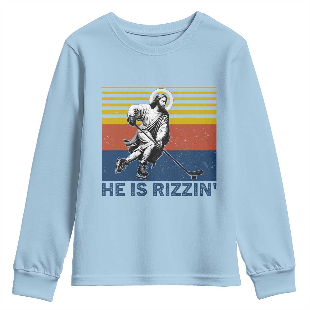 He Is Rizzin Youth Sweatshirt Christian Hockey Retro Funny Gift For Believers TS12 Light Blue Print Your Wear