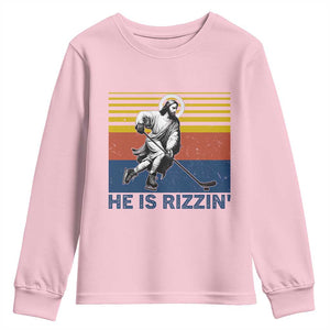 He Is Rizzin Youth Sweatshirt Christian Hockey Retro Funny Gift For Believers TS12 Light Pink Print Your Wear