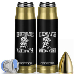 Jesus Ice Hockey Players Walk On Water Bullet Tumbler Funny Christian Gift TS12 Black Print Your Wear