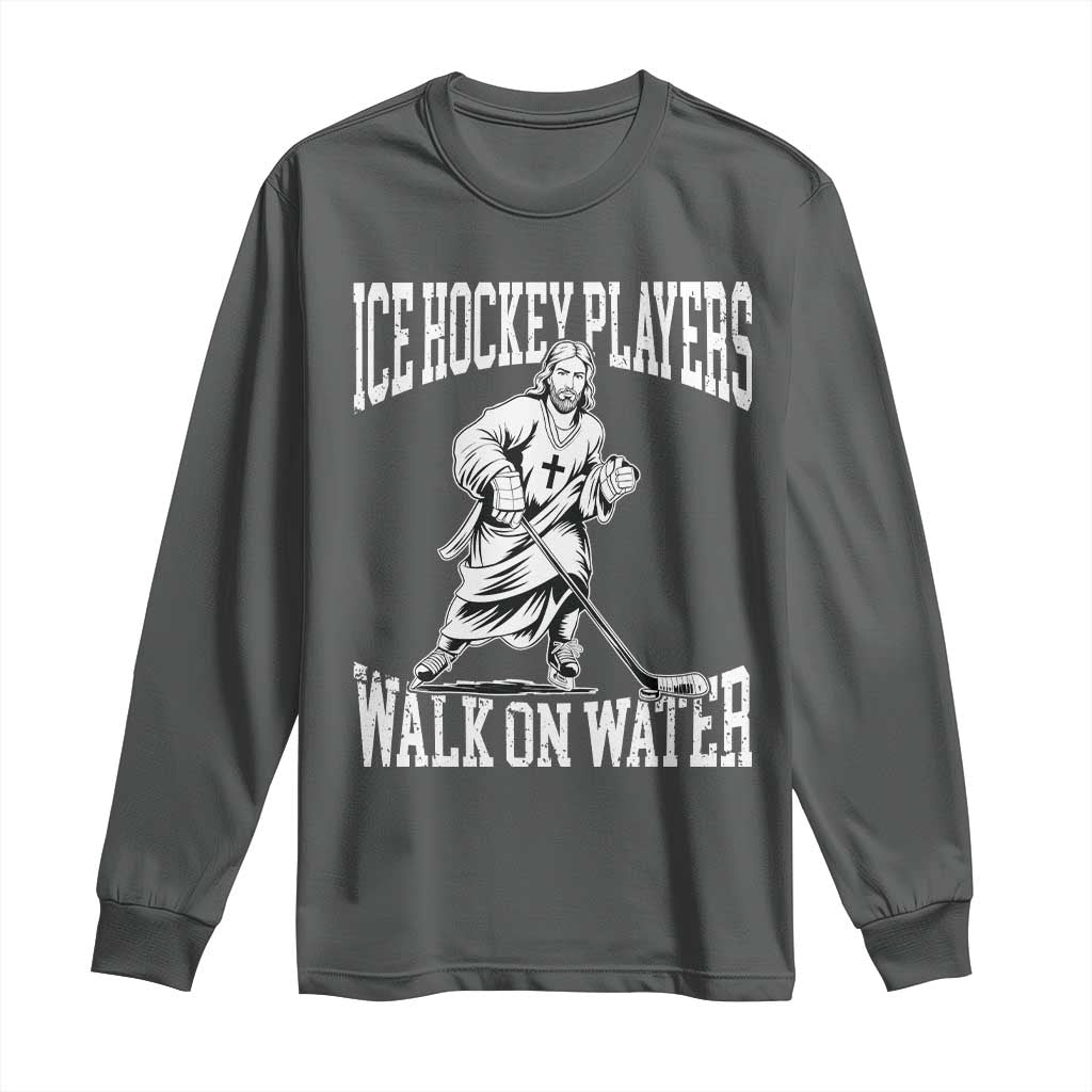 Jesus Ice Hockey Players Walk On Water Long Sleeve Shirt Funny Christian Gift TS12 Dark Heather Print Your Wear