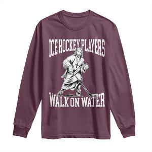 Jesus Ice Hockey Players Walk On Water Long Sleeve Shirt Funny Christian Gift TS12 Maroon Print Your Wear