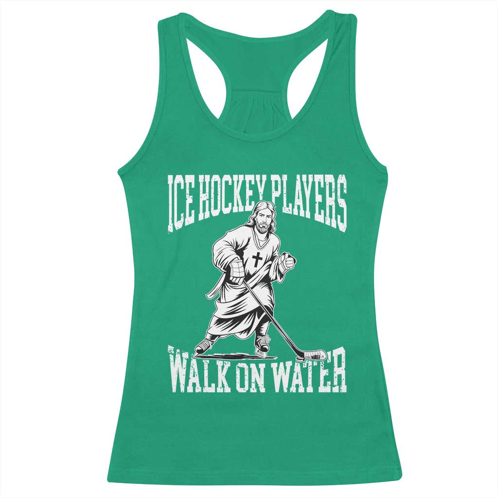 Jesus Ice Hockey Players Walk On Water Racerback Tank Top Funny Christian Gift TS12 Irish Green Print Your Wear