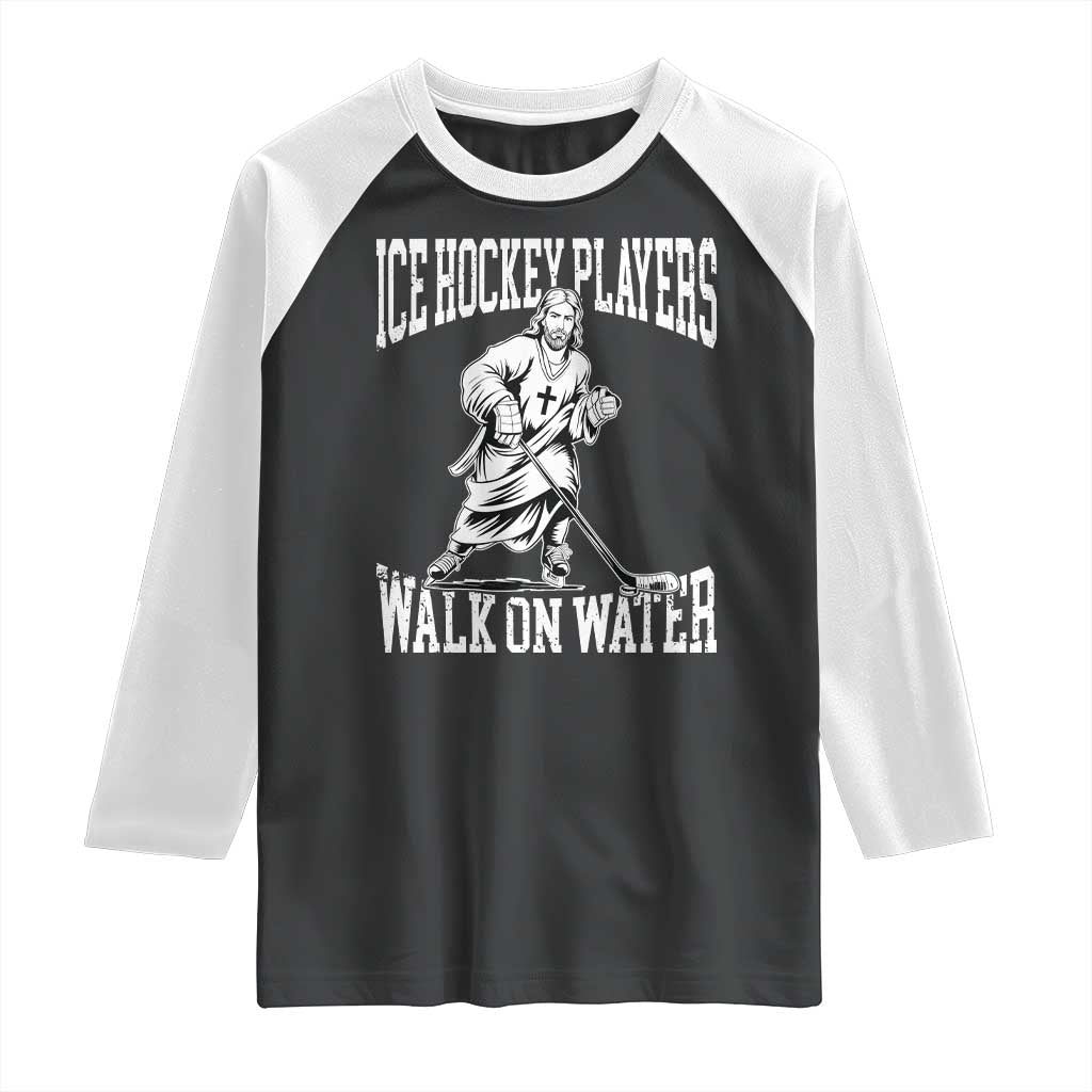 Jesus Ice Hockey Players Walk On Water Raglan Shirt Funny Christian Gift TS12 Black White Print Your Wear