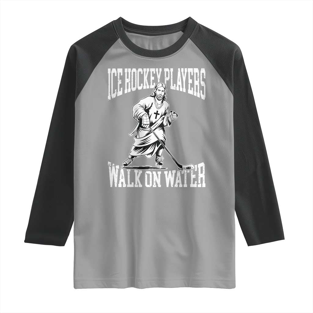Jesus Ice Hockey Players Walk On Water Raglan Shirt Funny Christian Gift TS12 Sport Gray Black Print Your Wear