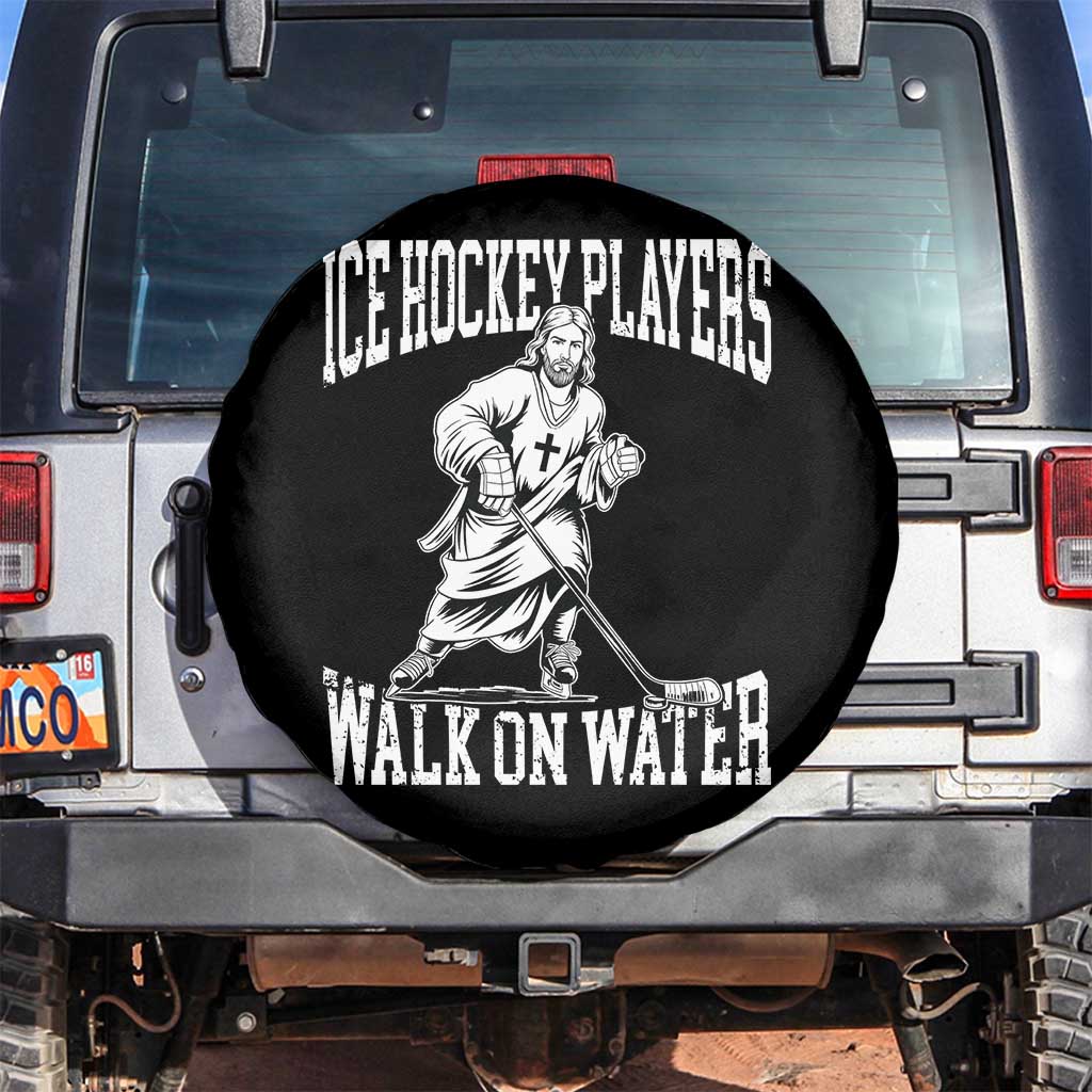 Jesus Ice Hockey Players Walk On Water Spare Tire Cover Funny Christian Gift TS12 No hole Black Print Your Wear