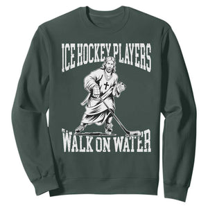 Jesus Ice Hockey Players Walk On Water Sweatshirt Funny Christian Gift TS12 Dark Forest Green Print Your Wear