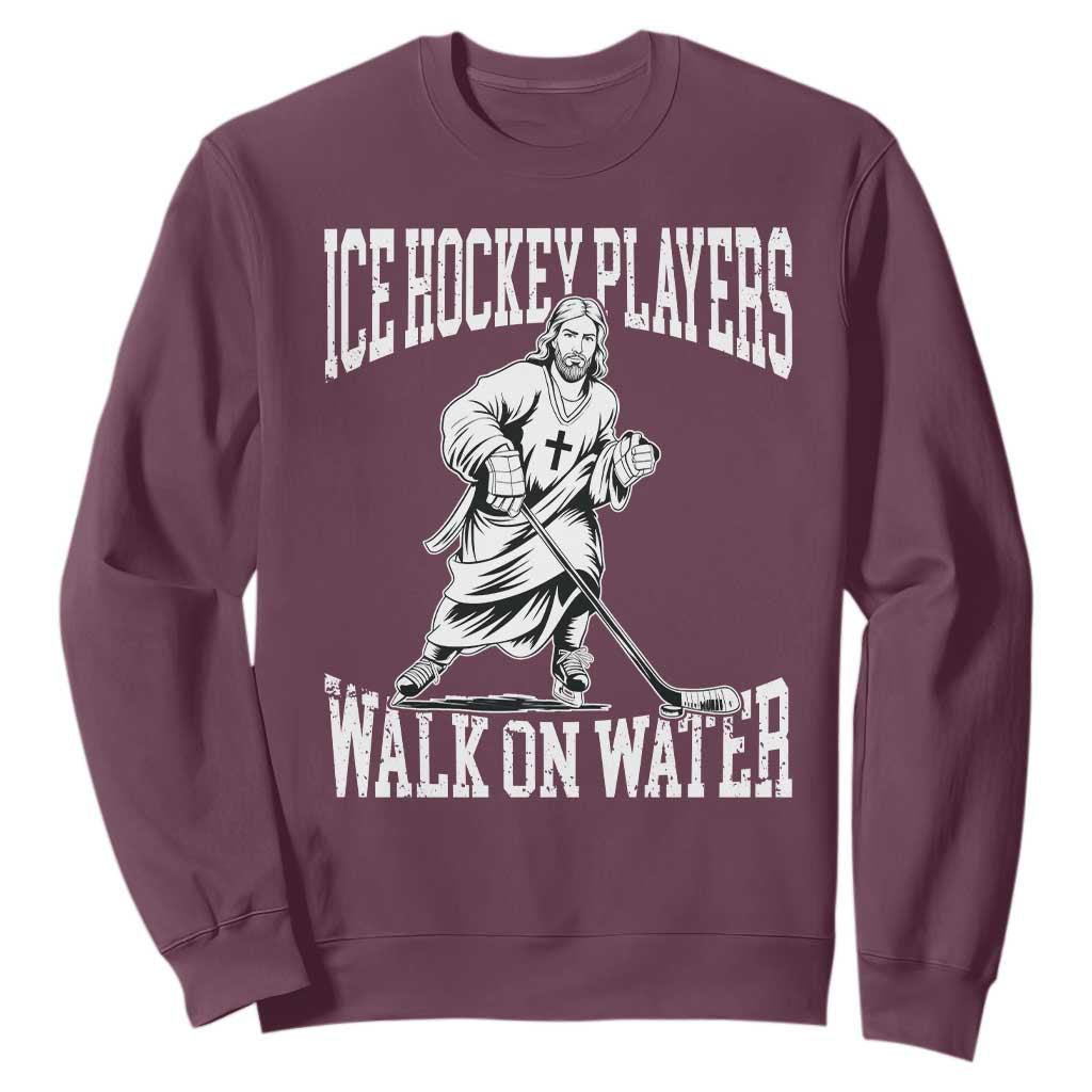 Jesus Ice Hockey Players Walk On Water Sweatshirt Funny Christian Gift TS12 Maroon Print Your Wear