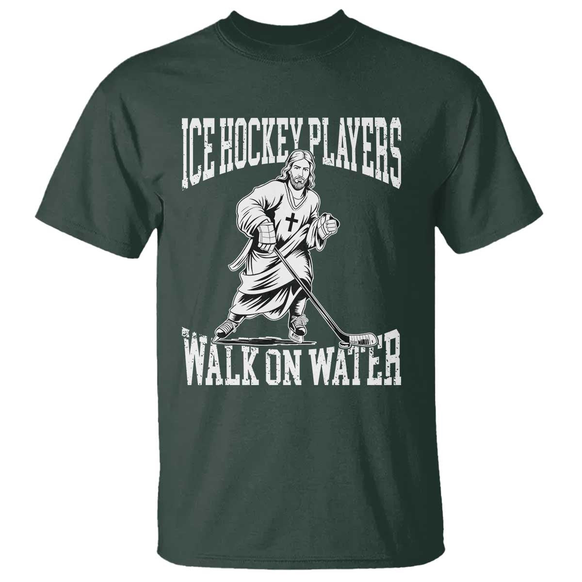 Jesus Ice Hockey Players Walk On Water T Shirt Funny Christian Gift TS12 Dark Forest Green Print Your Wear