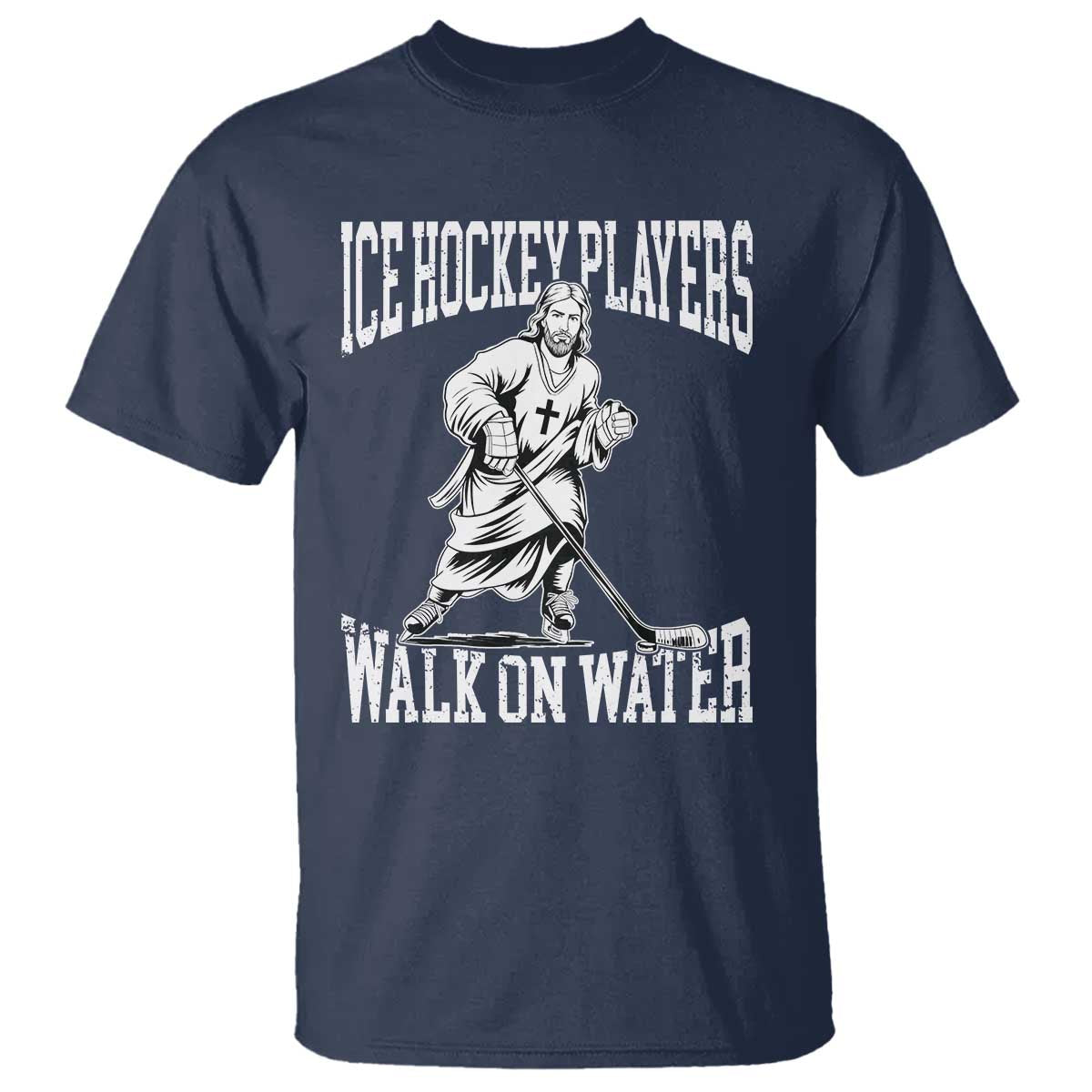 Jesus Ice Hockey Players Walk On Water T Shirt Funny Christian Gift TS12 Navy Print Your Wear