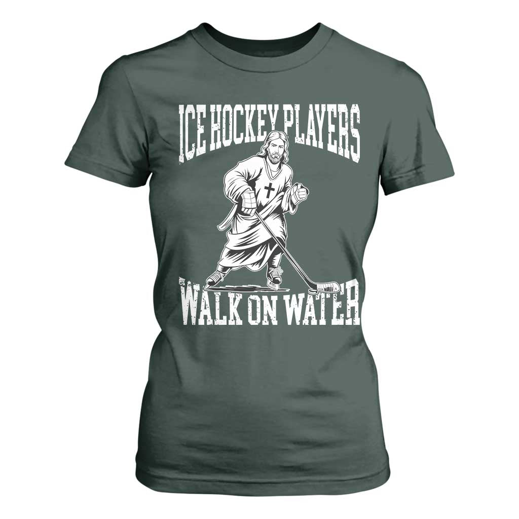 Jesus Ice Hockey Players Walk On Water T Shirt For Women Funny Christian Gift TS12 Dark Forest Green Print Your Wear