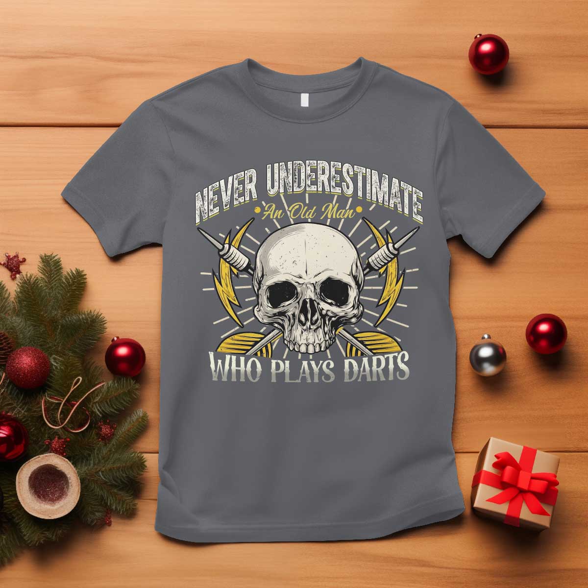 Never Underestimate An Old Who Plays Darts T Shirt Funny Darts Fan TS12 Charcoal Print Your Wear