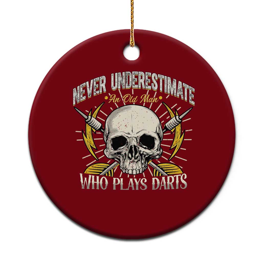 Never Underestimate An Old Who Plays Darts Ceramic Ornament Funny Darts Fan TS12 1pc Red Print Your Wear