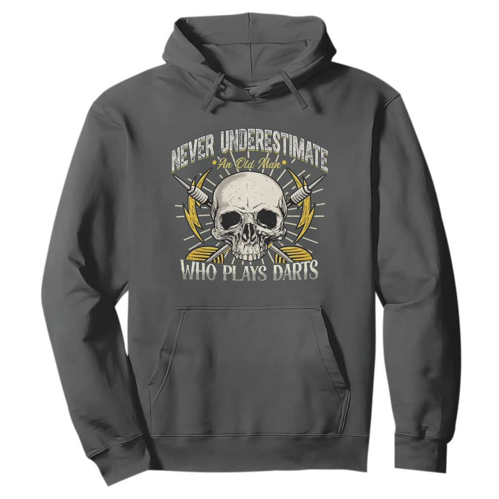 Never Underestimate An Old Who Plays Darts Hoodie Funny Darts Fan TS12 Dark Heather Print Your Wear