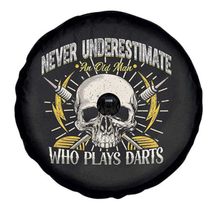 Never Underestimate An Old Who Plays Darts Spare Tire Cover Funny Darts Fan TS12 Print Your Wear