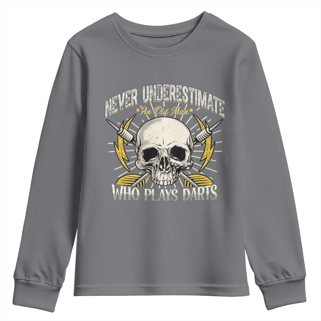 Never Underestimate An Old Who Plays Darts Youth Sweatshirt Funny Darts Fan TS12 Charcoal Print Your Wear