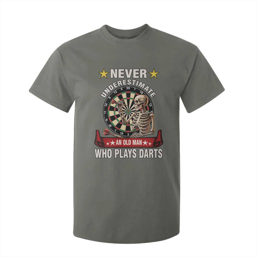 Never Underestimate An Old Man Plays Darts T Shirt For Kid Gothic Darts Player TS12 Military Green Print Your Wear