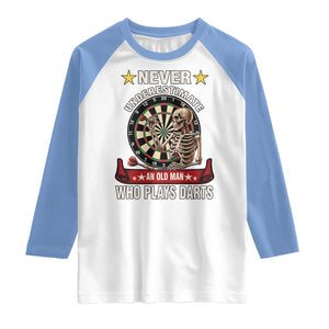 Never Underestimate An Old Man Plays Darts Raglan Shirt Gothic Darts Player TS12 White Carolina Blue Print Your Wear