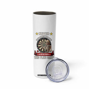 Never Underestimate An Old Man Plays Darts Skinny Tumbler Gothic Darts Player TS12 Print Your Wear