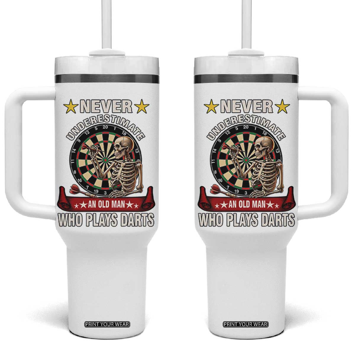 Never Underestimate An Old Man Plays Darts Tumbler With Handle Gothic Darts Player TS12 One Size: 40 oz White Print Your Wear