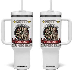 Never Underestimate An Old Man Plays Darts Tumbler With Handle Gothic Darts Player TS12 One Size: 40 oz White Print Your Wear