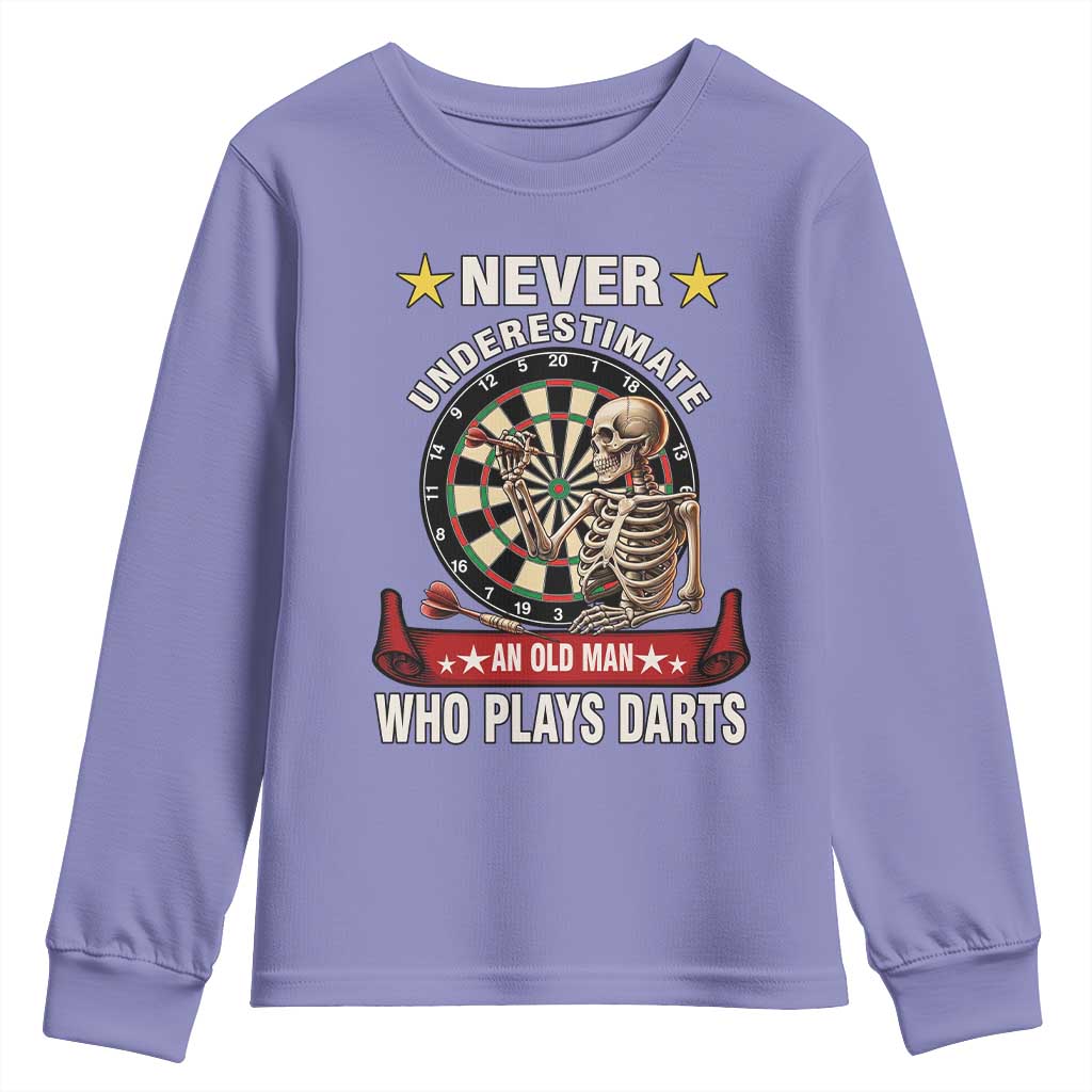 Never Underestimate An Old Man Plays Darts Youth Sweatshirt Gothic Darts Player TS12 Violet Print Your Wear