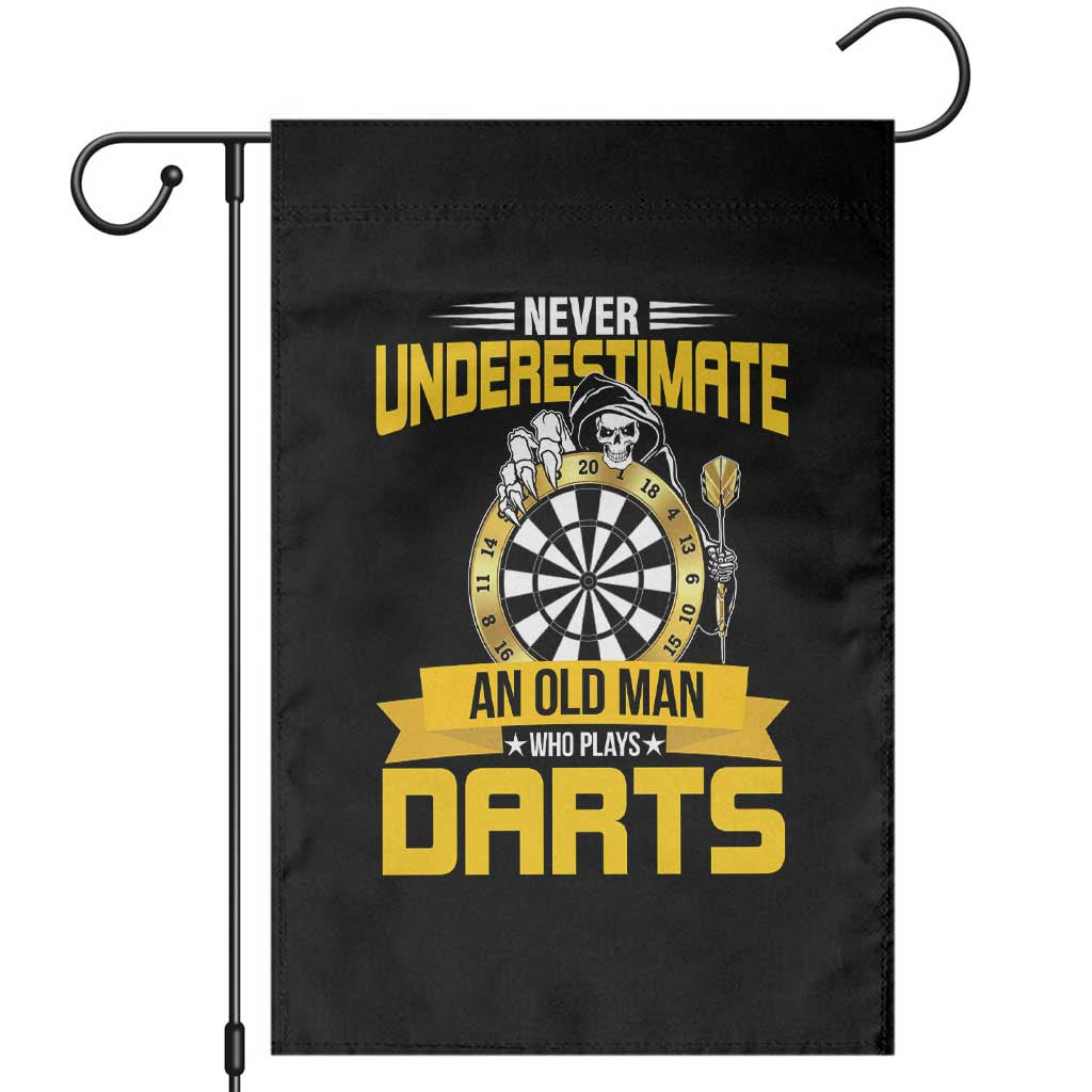 Never Underestimate An Old Man Plays Darts Garden Flag Funny Dartist Grim Reaper Gift TS12 Black Print Your Wear