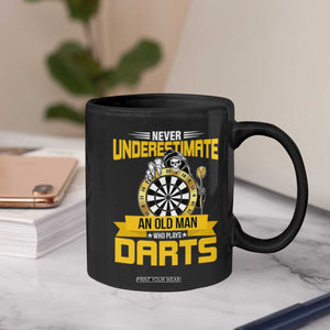 Never Underestimate An Old Man Plays Darts Coffee Mug Funny Dartist Grim Reaper Gift TS12 Print Your Wear