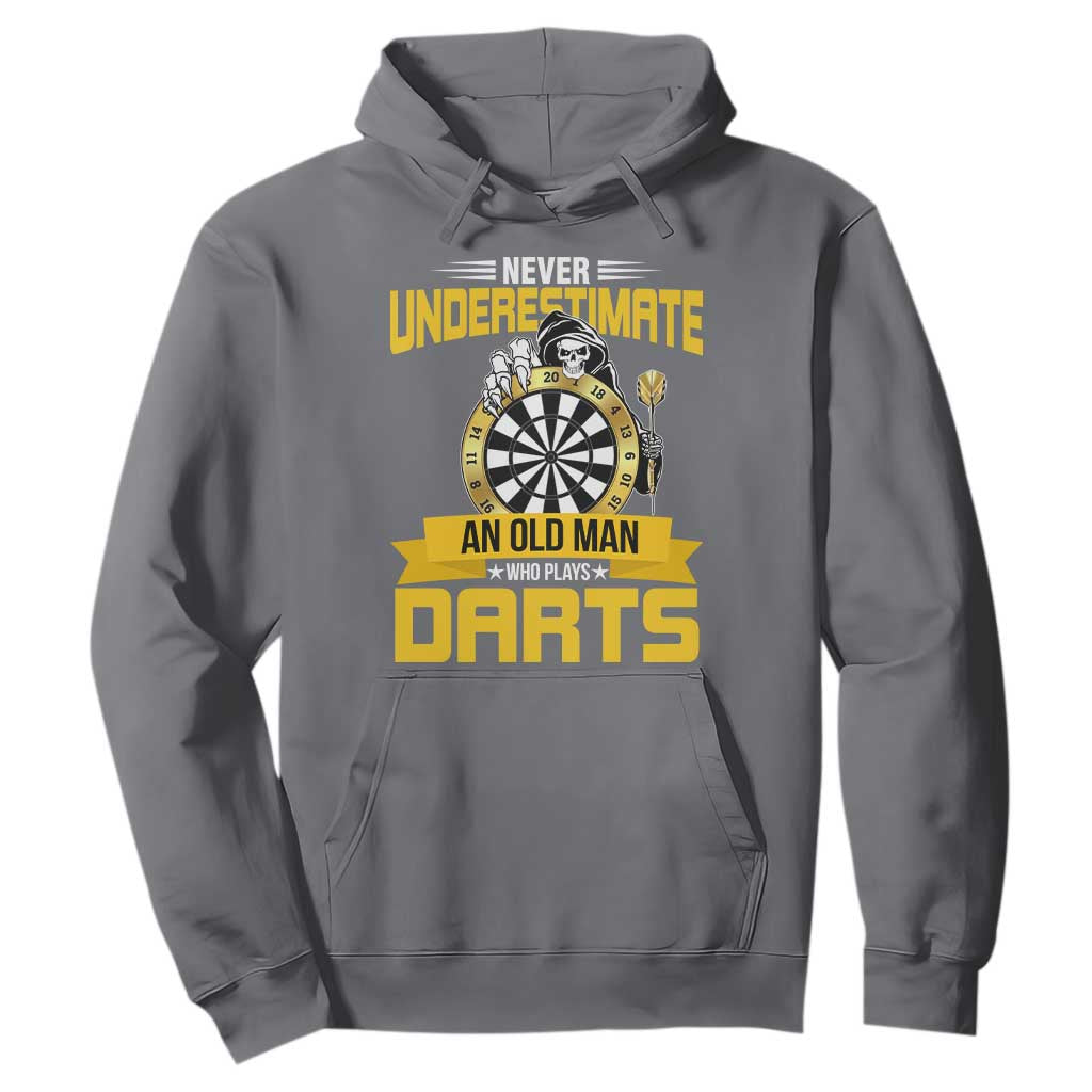 Never Underestimate An Old Man Plays Darts Hoodie Funny Dartist Grim Reaper Gift TS12 Charcoal Print Your Wear