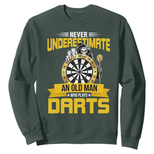 Never Underestimate An Old Man Plays Darts Sweatshirt Funny Dartist Grim Reaper Gift TS12 Dark Forest Green Print Your Wear