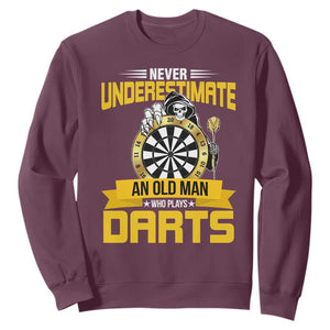 Never Underestimate An Old Man Plays Darts Sweatshirt Funny Dartist Grim Reaper Gift TS12 Maroon Print Your Wear