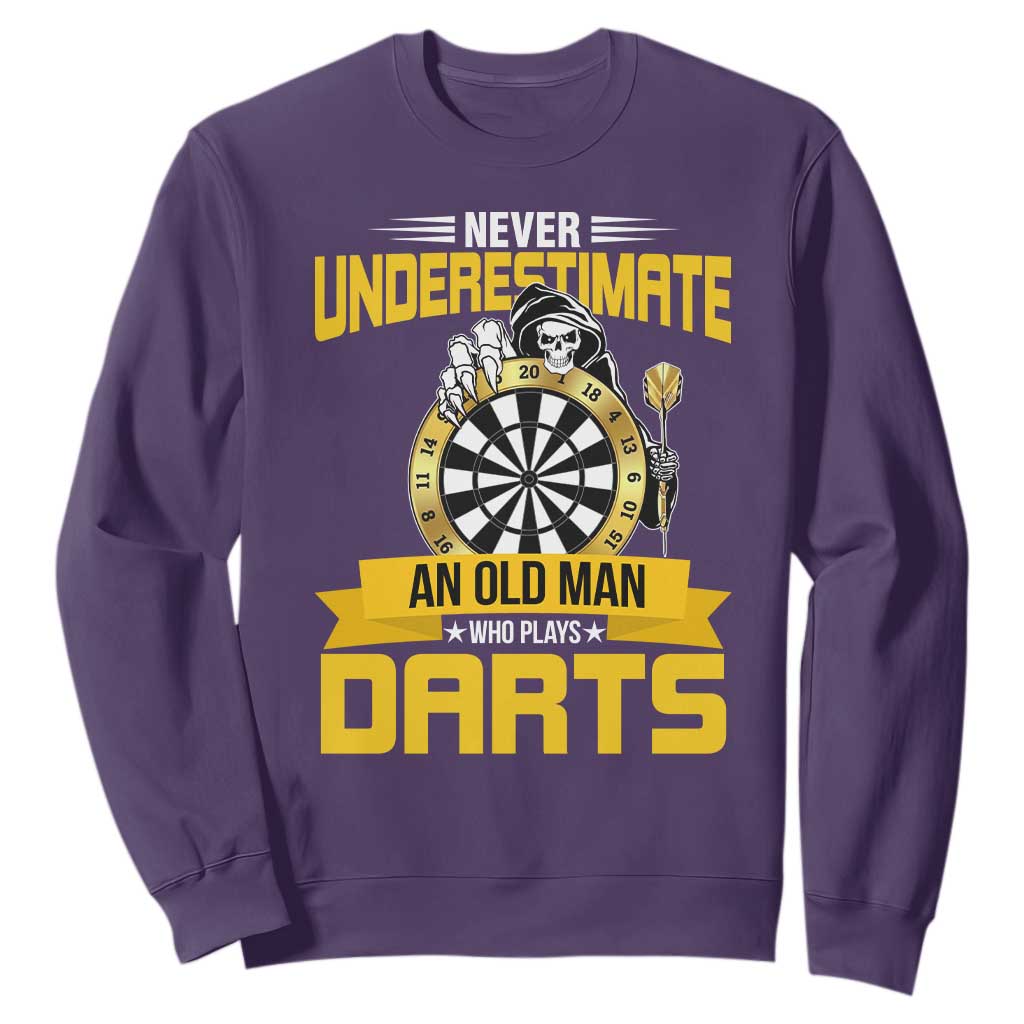Never Underestimate An Old Man Plays Darts Sweatshirt Funny Dartist Grim Reaper Gift TS12 Purple Print Your Wear