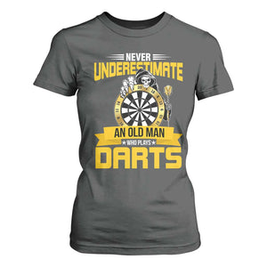 Never Underestimate An Old Man Plays Darts T Shirt For Women Funny Dartist Grim Reaper Gift TS12 Dark Heather Print Your Wear